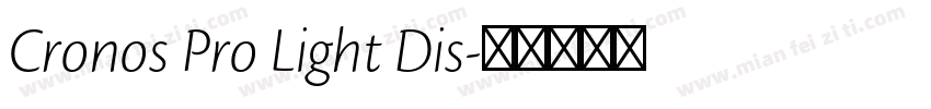 Cronos Pro Light Dis字体转换